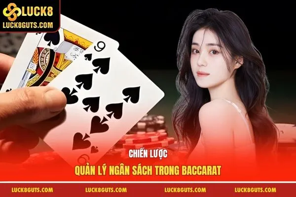 Luật Và Cách Chơi Baccarat Chuẩn Xác Cho Tân Thủ 7 Chiến lược quản lý ngân sách trong baccarat