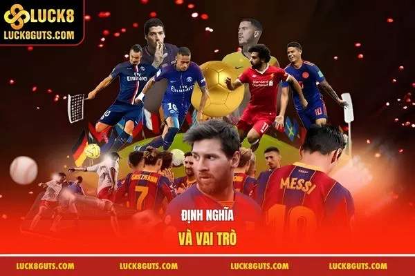 Định nghĩa và vai trò