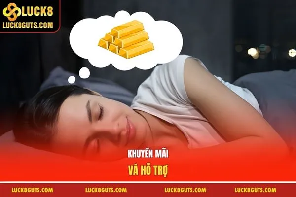 Khuyến mãi và hỗ trợ